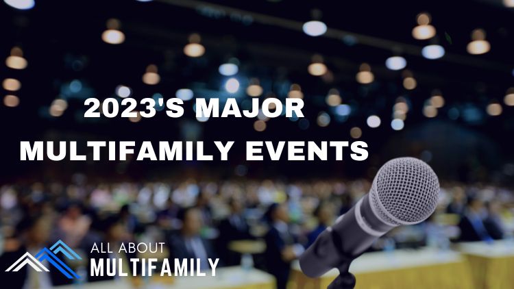 2023's Major Multifamily Events