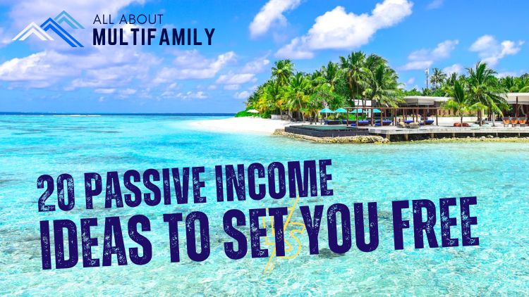 20 Passive Income Ideas to Build Wealth and Financial Freedom