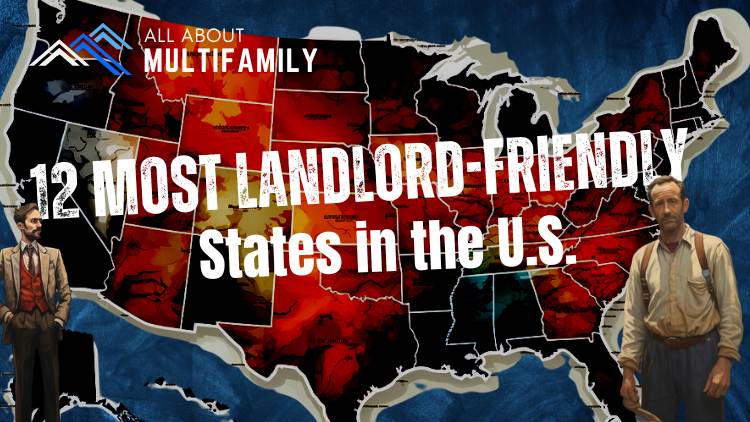 Most Landlord-Friendly States in the U.S.
