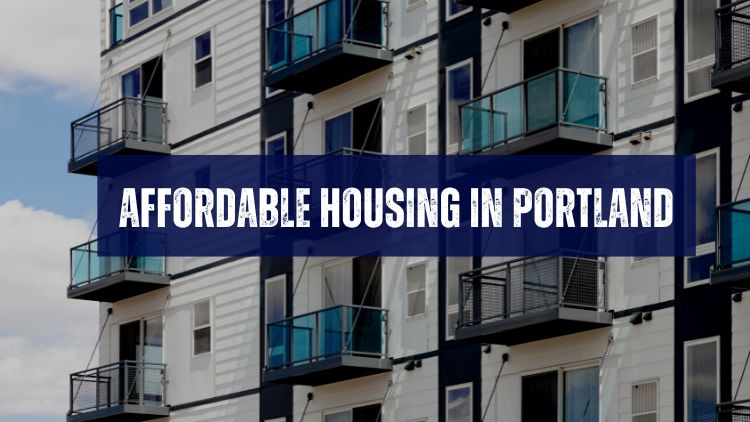Affordable Housing in Portland
