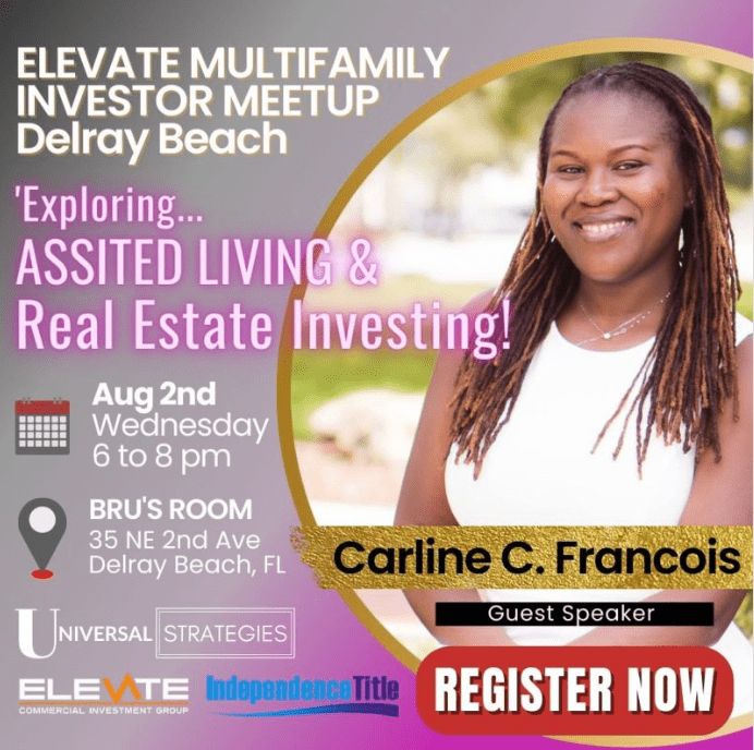 Assisted Living Delray Beach Investor Meetup