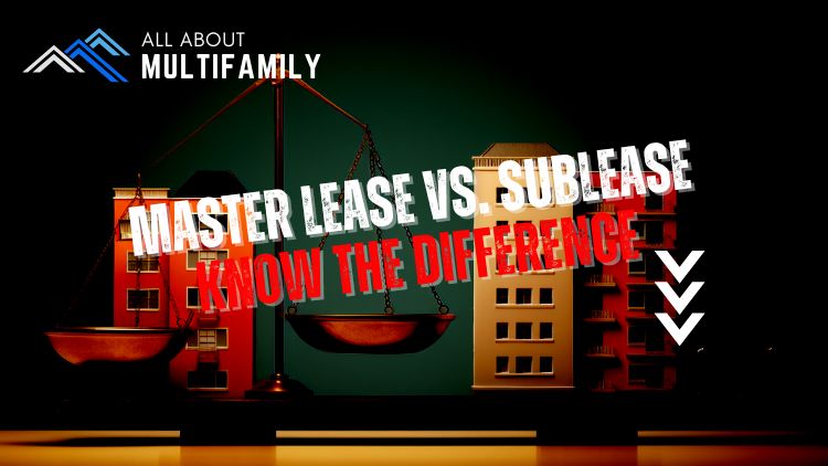 Master Lease vs. Sublease