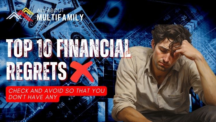 Top 10 Financial Regrets of Individuals in Their 50s