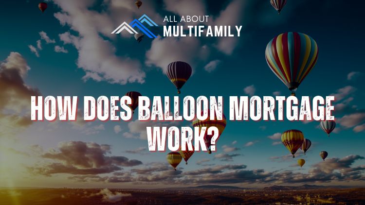 What is Balloon Mortgage: Features, Example, Pros, and Cons